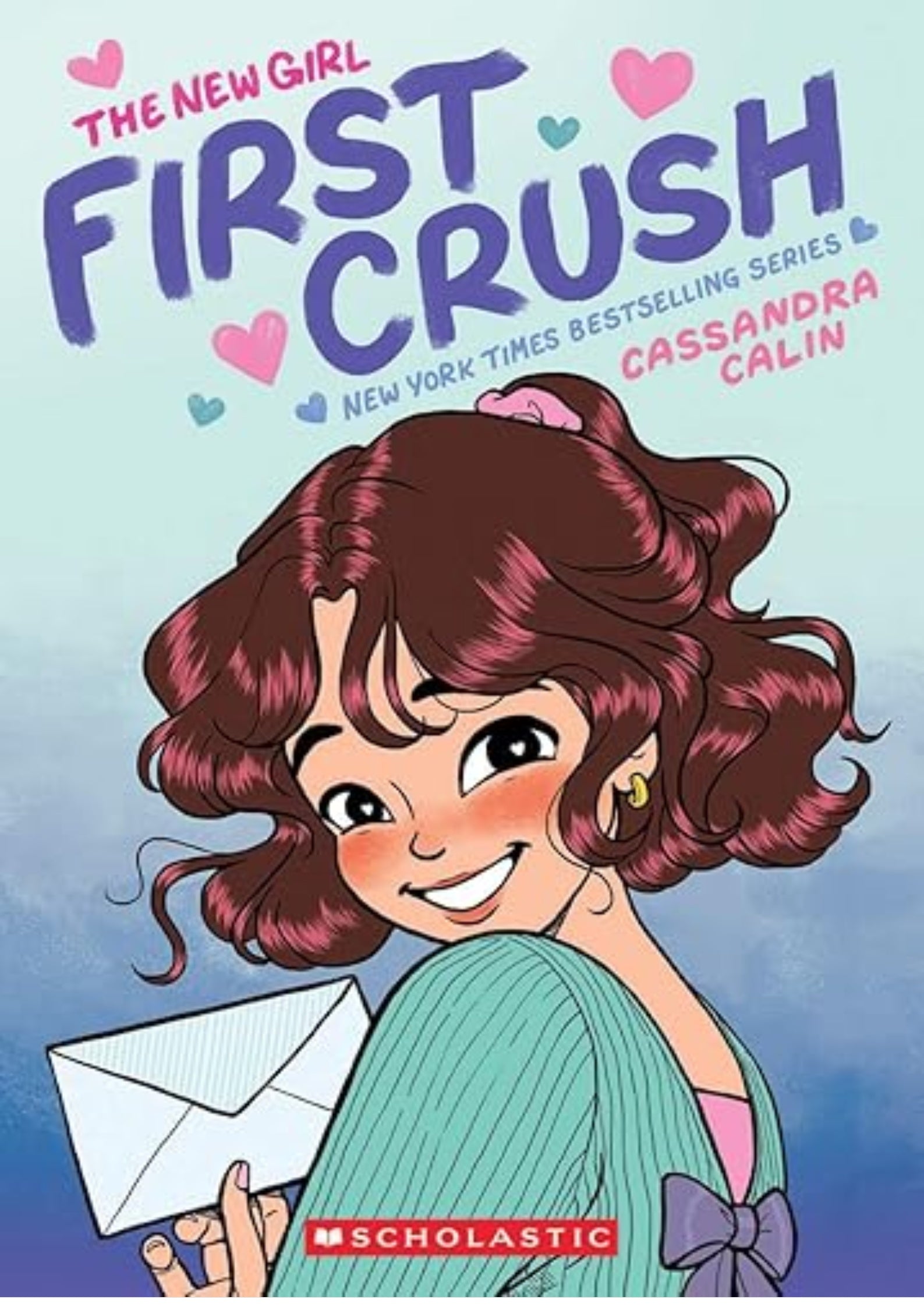 The New Girl: First Crush: A Graphic Novel (The New Girl #2)