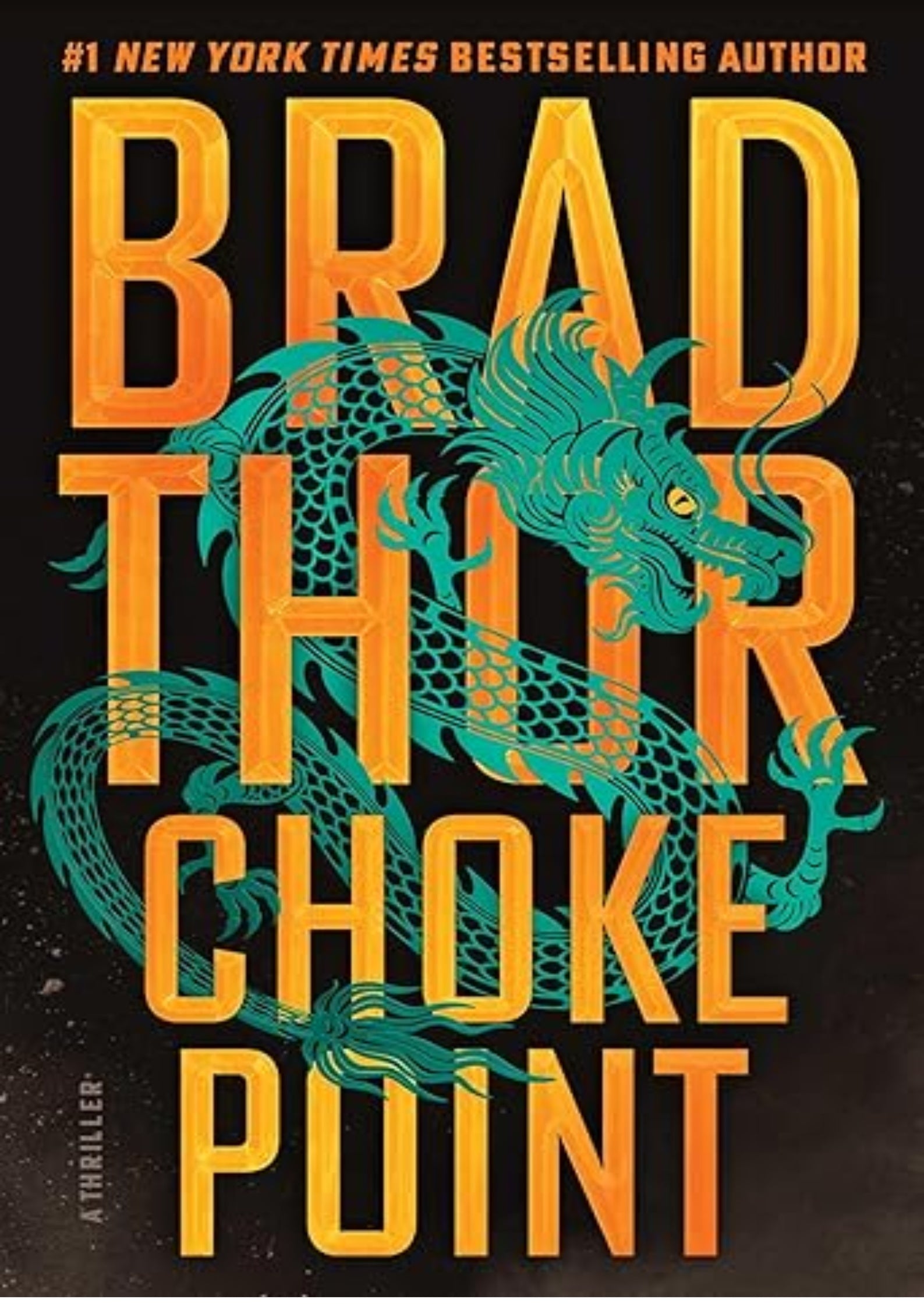 Choke Point: A Thriller (The Scot Harvath Series)
