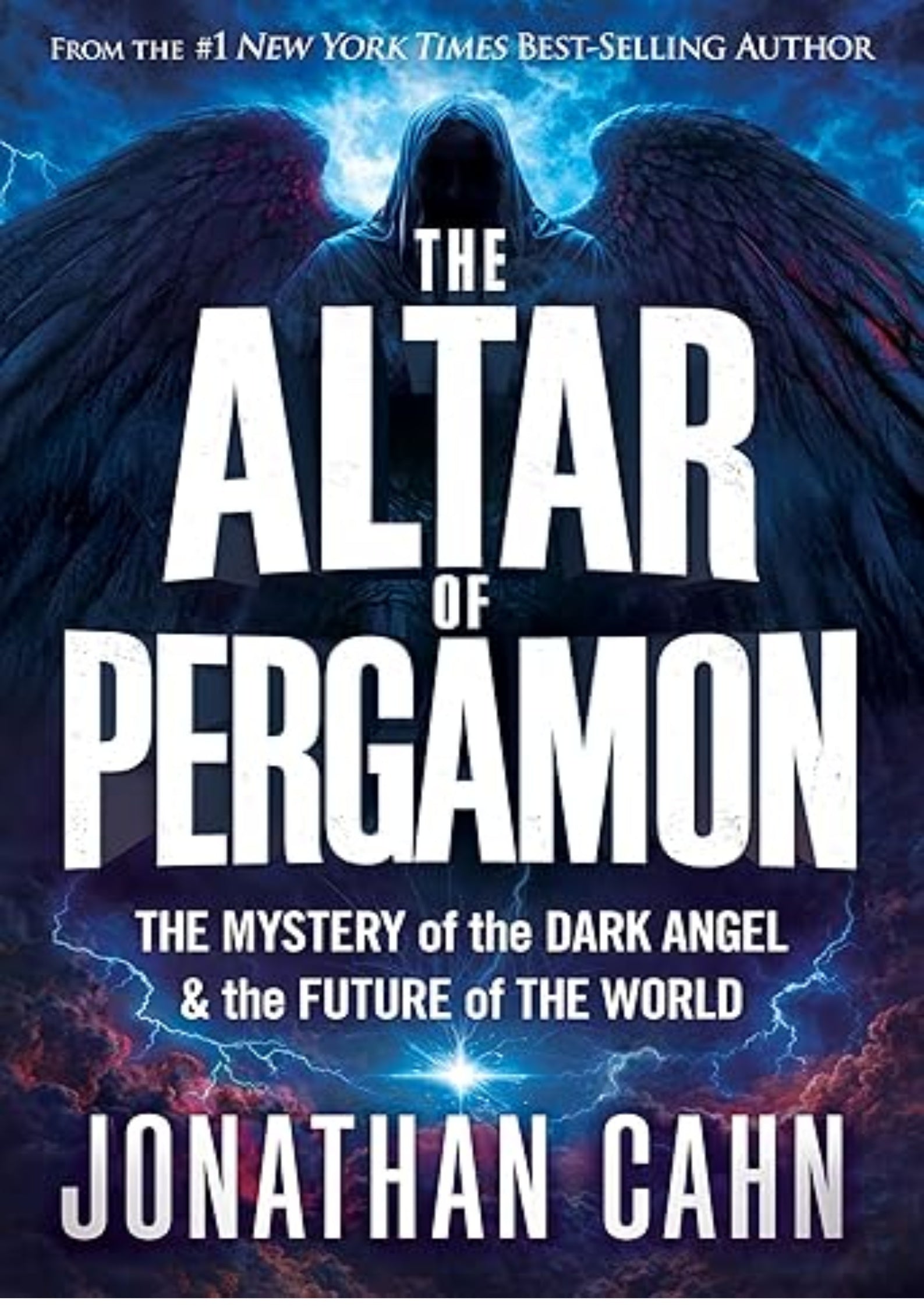 The Altar of Pergamon: The Mystery of the Dark Angel and the Future of the World