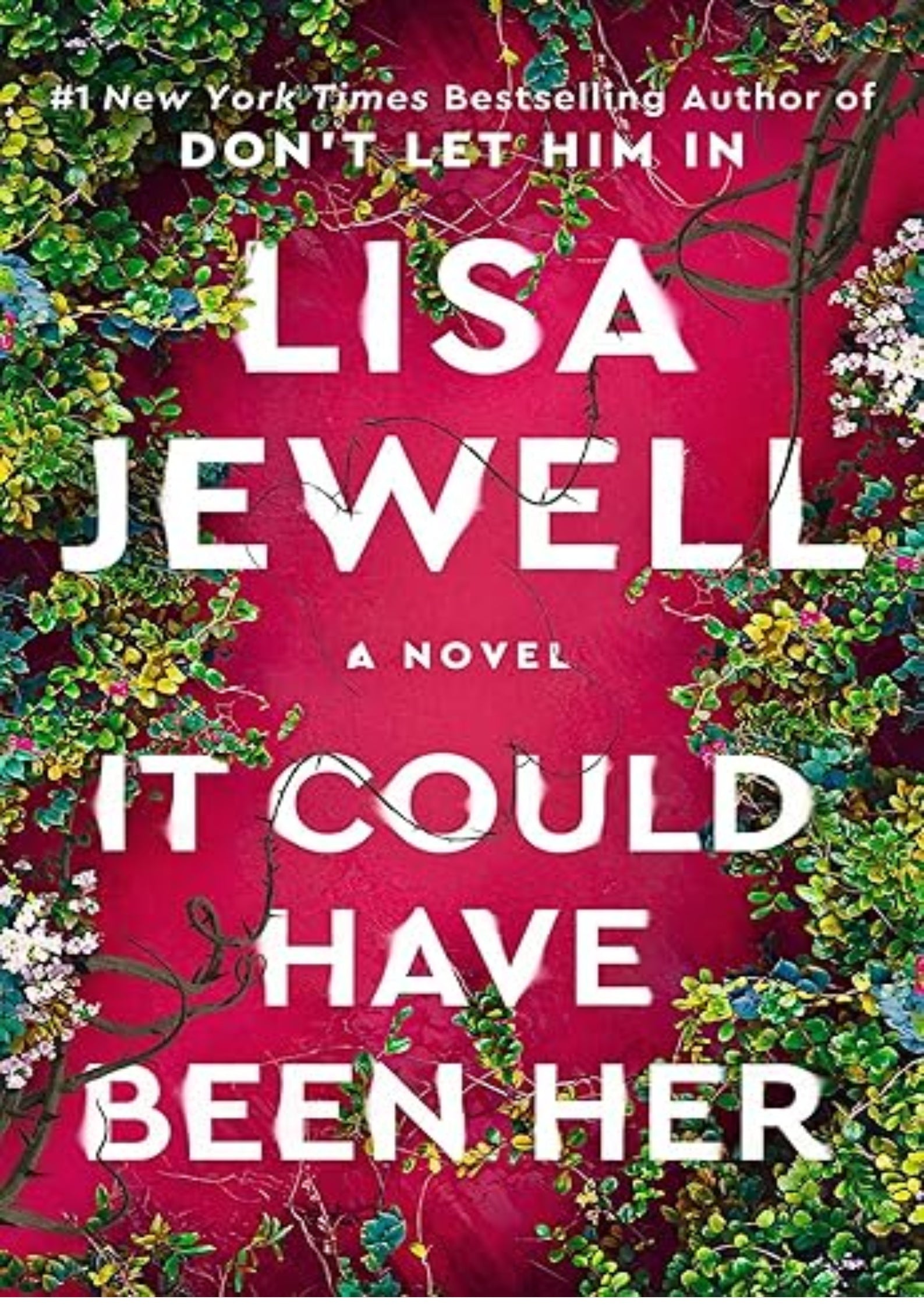 It Could Have Been Her: A Novel