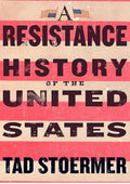 A Resistance History of the United States