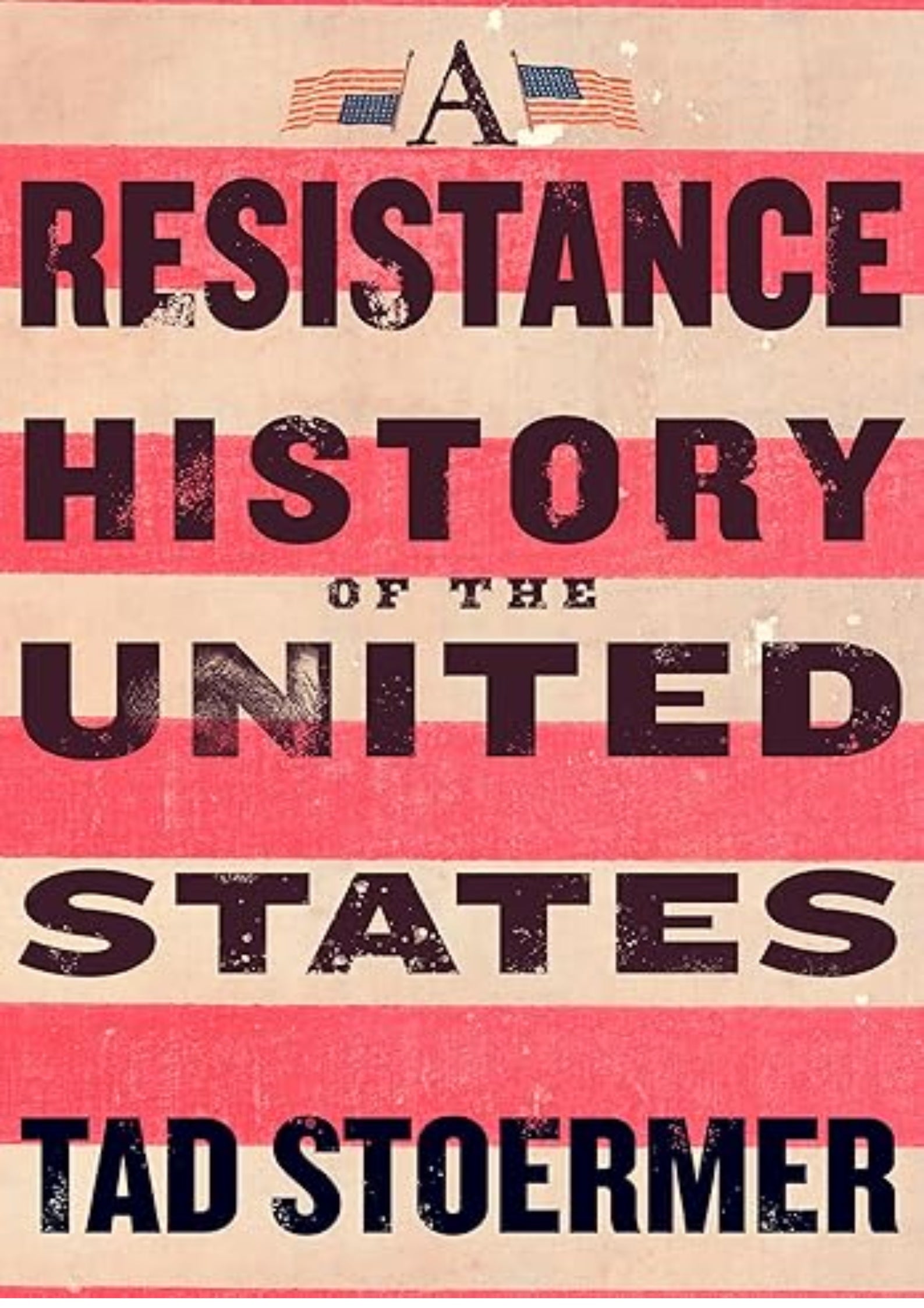 A Resistance History of the United States