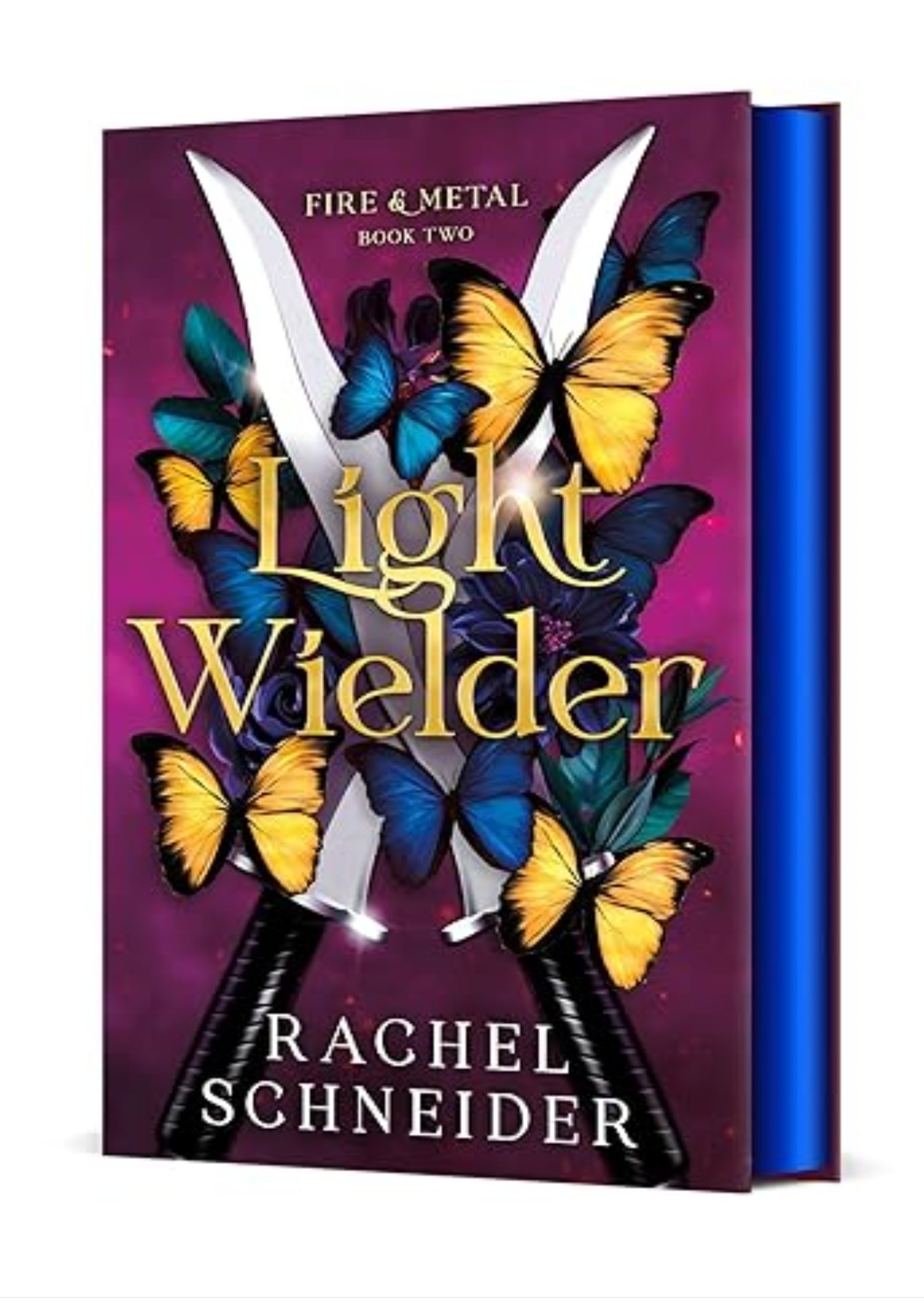 Light Wielder: Fire & Metal: Book Two