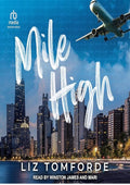 Mile High: Windy City Series, Book 1