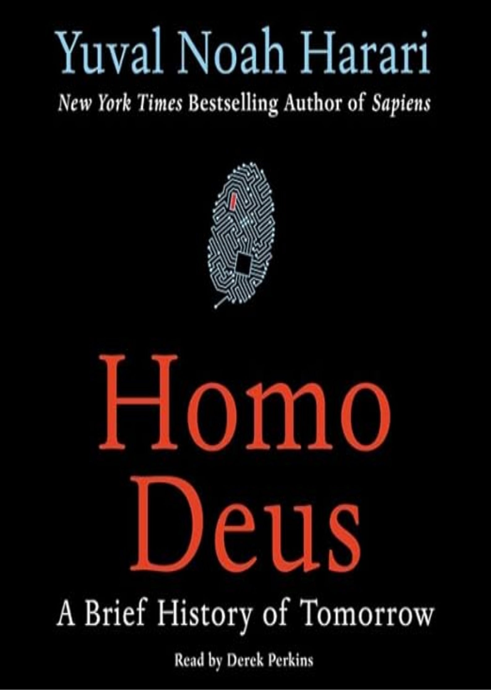 Homo Deus: A Brief History of Tomorrow