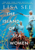 The Island of Sea Women: A Novel
