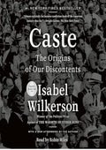 Caste: The Origins of Our Discontents