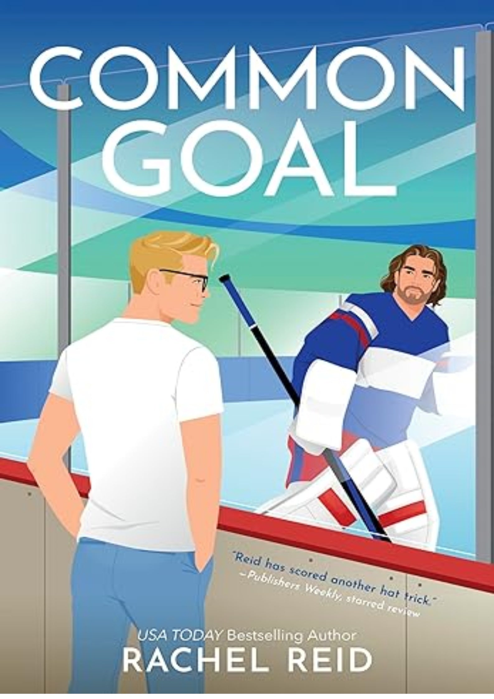 Common Goal: Now Streaming on Crave and HBO Max (Game Changers: Heated Rivalry Book Series, 4)