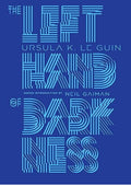 The Left Hand of Darkness (Penguin Galaxy)