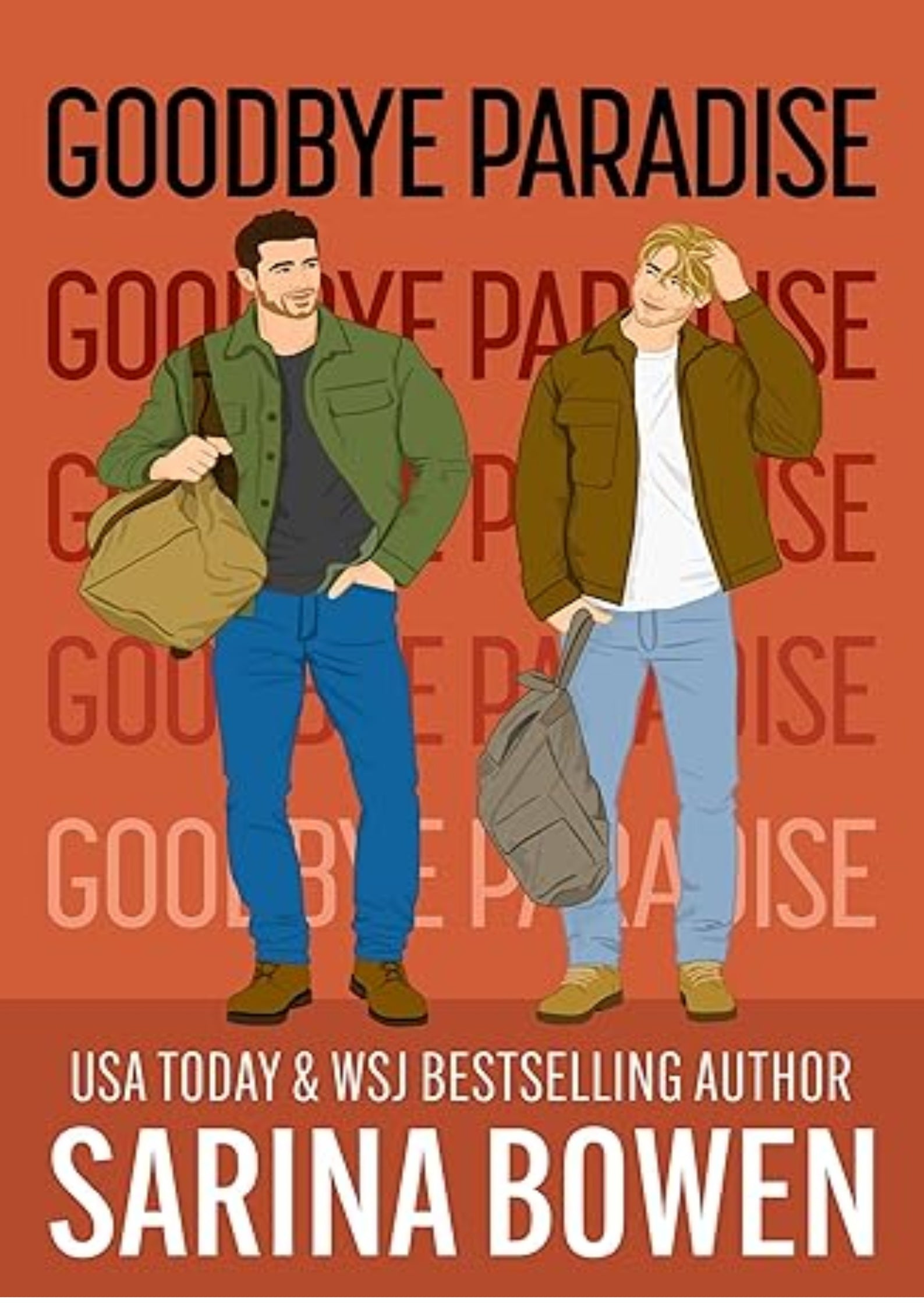 Goodbye Paradise (Hello Goodbye Book 1)