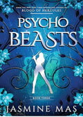 Psycho Beasts: Enemies to Lovers Romance (Cruel Shifterverse Book 3)