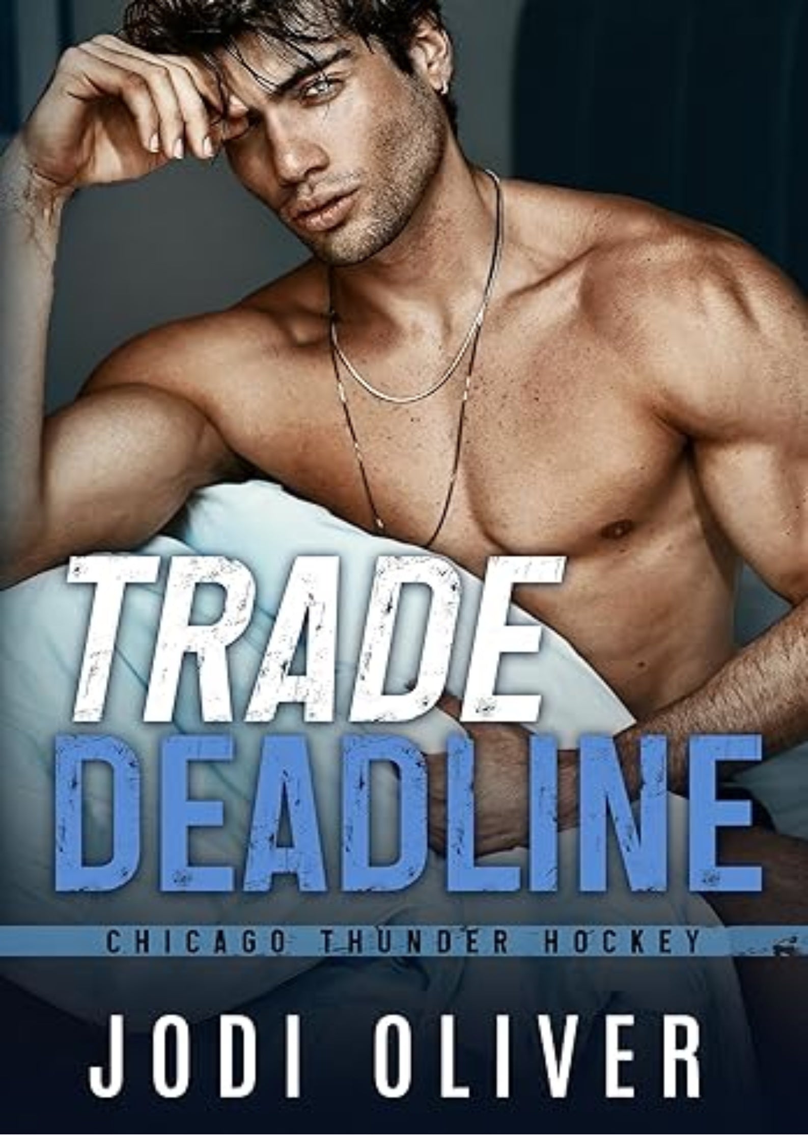 Trade Deadline (Chicago Thunder Book 1)