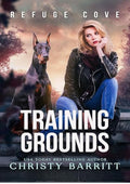 Training Grounds (Refuge Cove Book 5)