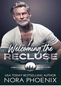 Welcoming the Recluse (Forestville Silver Foxes Book 7)