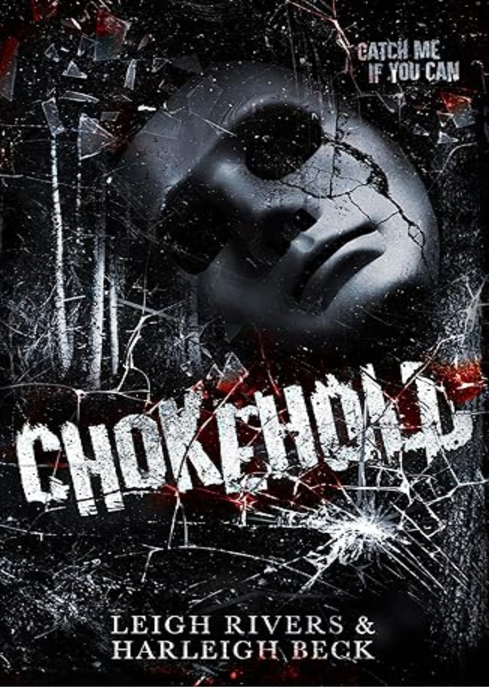 Chokehold: A Dark MM Romance