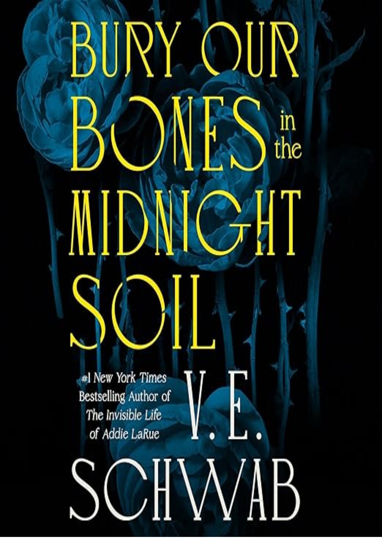 Bury Our Bones in the Midnight Soil