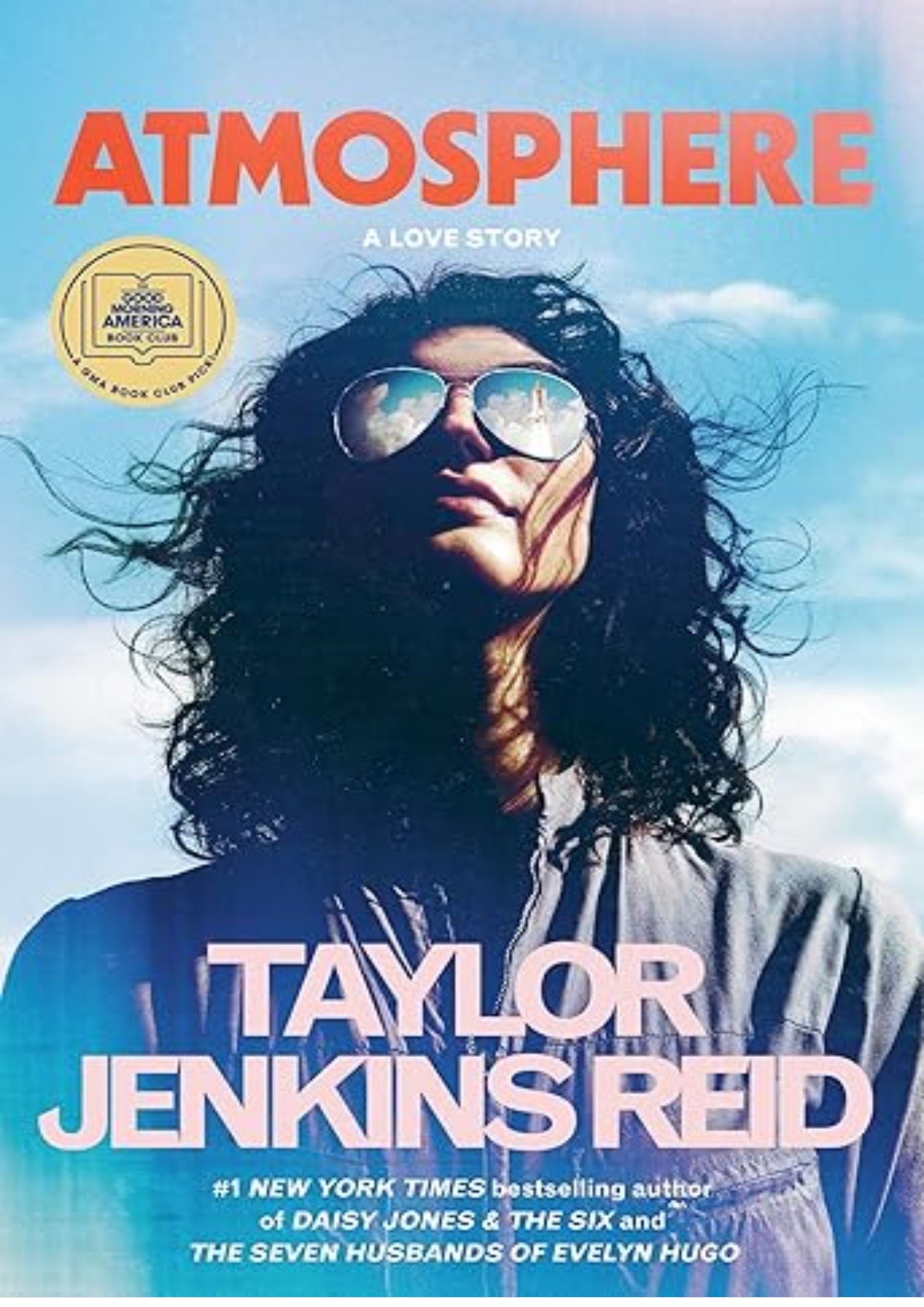 Atmosphere: A GMA Book Club Pick: A Love Story