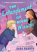 The Entanglement of Rival Wizards (A Magic and Romance Novel Book 1)