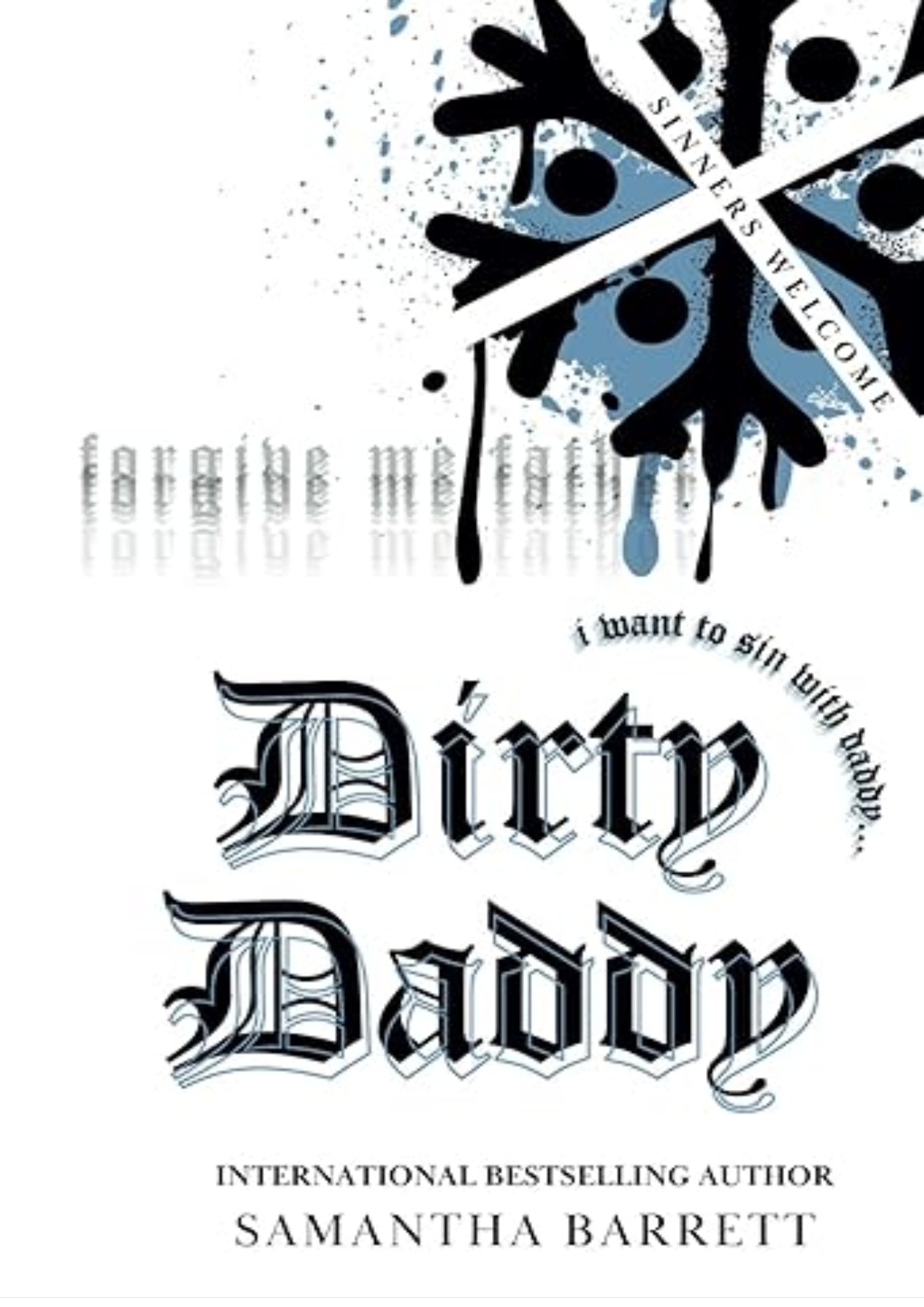 Dirty Daddy (Sinners Welcome)