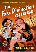 The Fake Divination Offense: A Magic & Romance Novel (A Magic and Romance Novel Book 2)