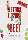 Lettuce Turnip the Beet: A Firefighter Reverse Harem