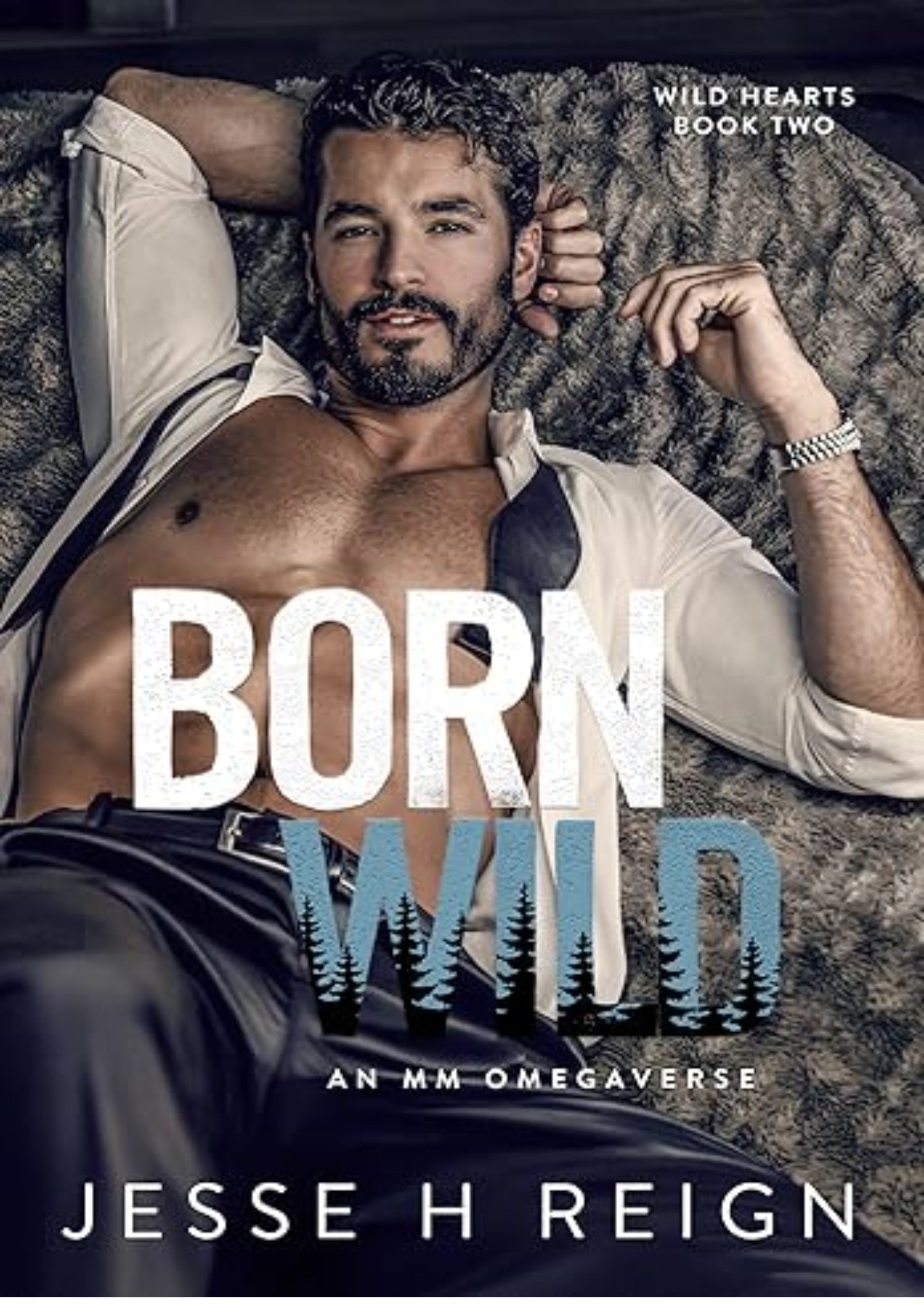 Born Wild (Wild Hearts Book 2)