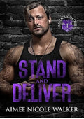 Stand and Deliver (RAVEN Securities Book 1)