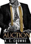 The Auction: An Age Gap, Mafia Romance (Silver Fox Daddies)
