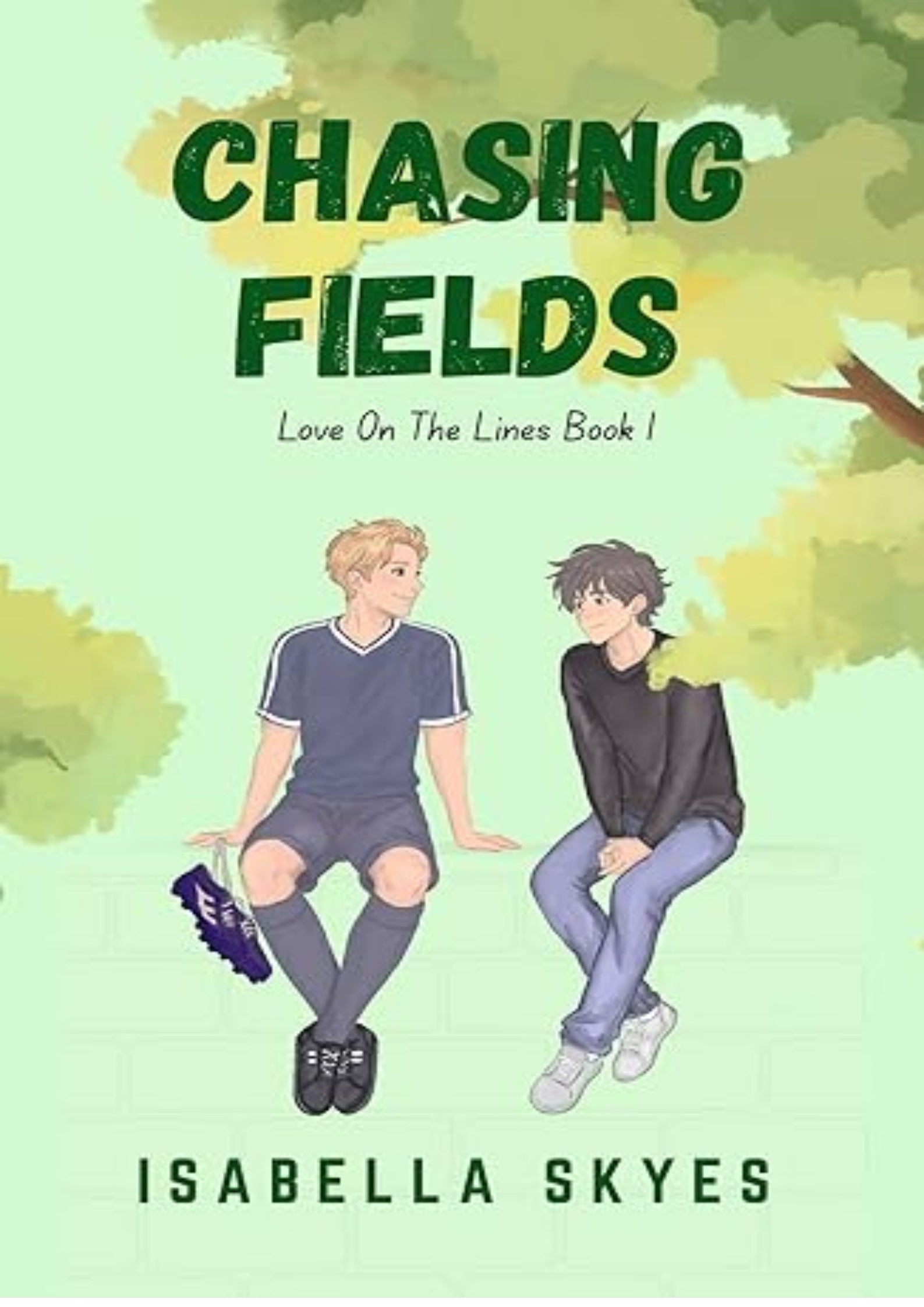 Chasing Fields: Love On The Lines Book 1