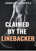 Claimed by the Linebacker: An Enemies-to-Lovers Football MM Romance Novella (Off-Limits Book 2)