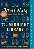 The Midnight Library: A GMA Book Club Pick: A Novel (The Midnight World)