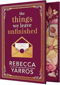 The Things We Leave Unfinished