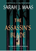 The Assassin's Blade: The Throne of Glass Novellas