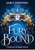 Fury Bound (The Wolves of Ruin Book 2)