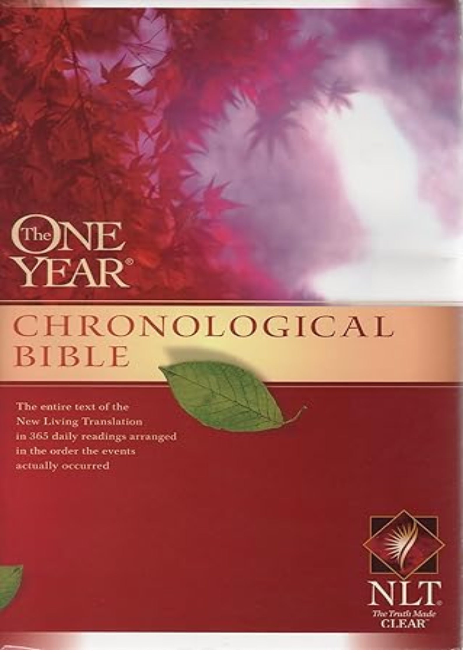 The One Year Chronological Bible NLT (One Year Bible: Nlt)