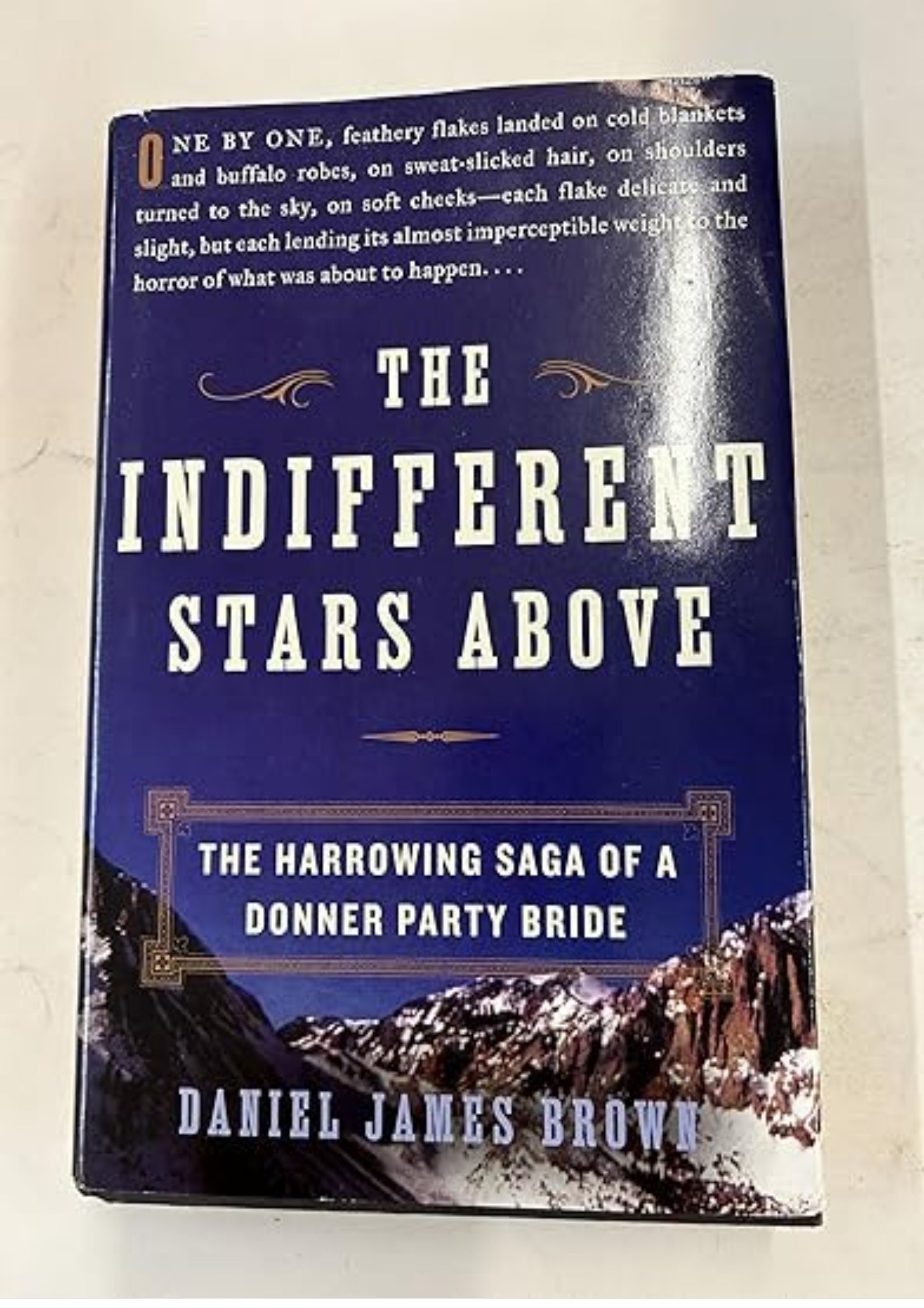 The Indifferent Stars Above: The Harrowing Saga of a Donner Party Bride