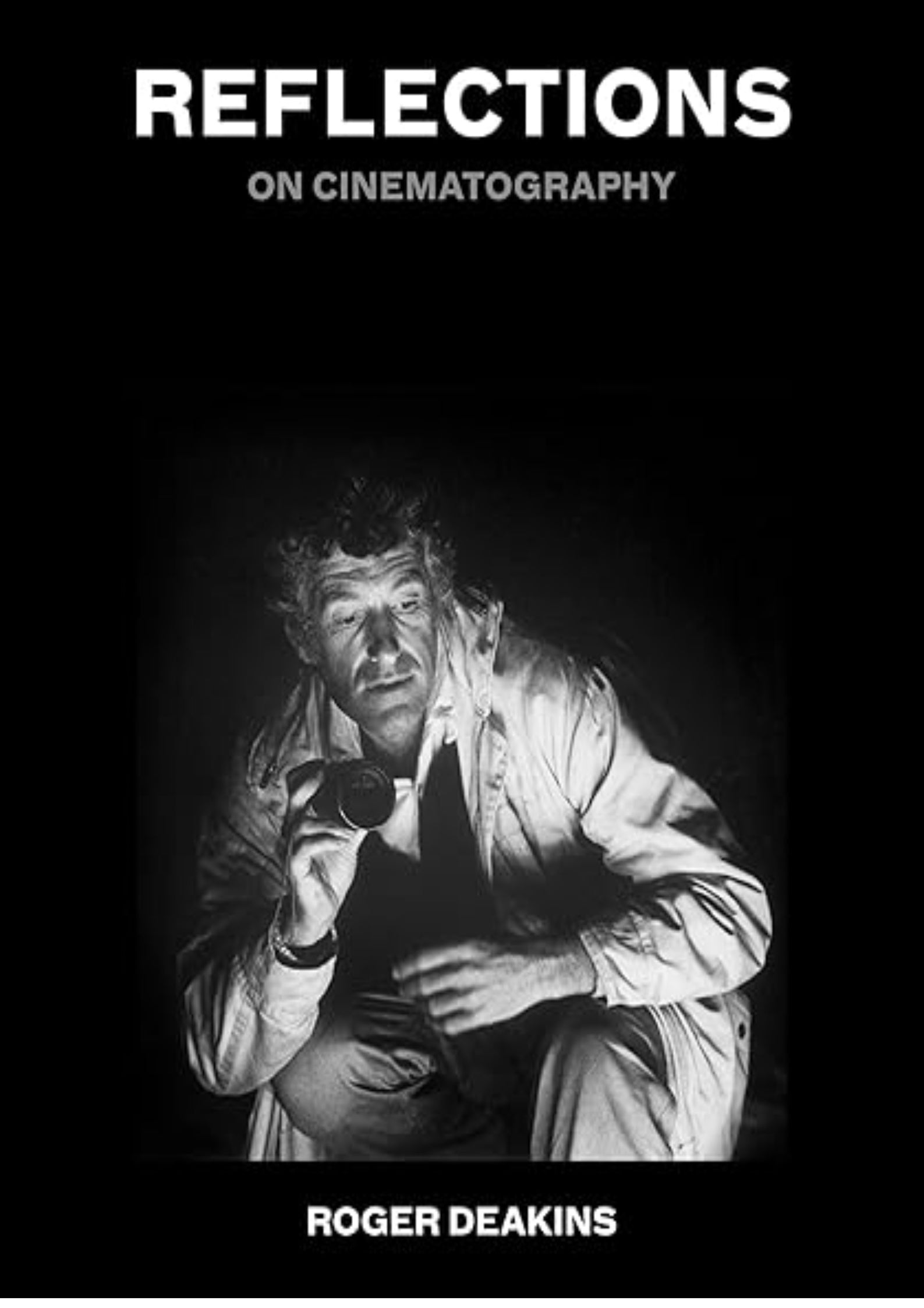 Reflections: On Cinematography