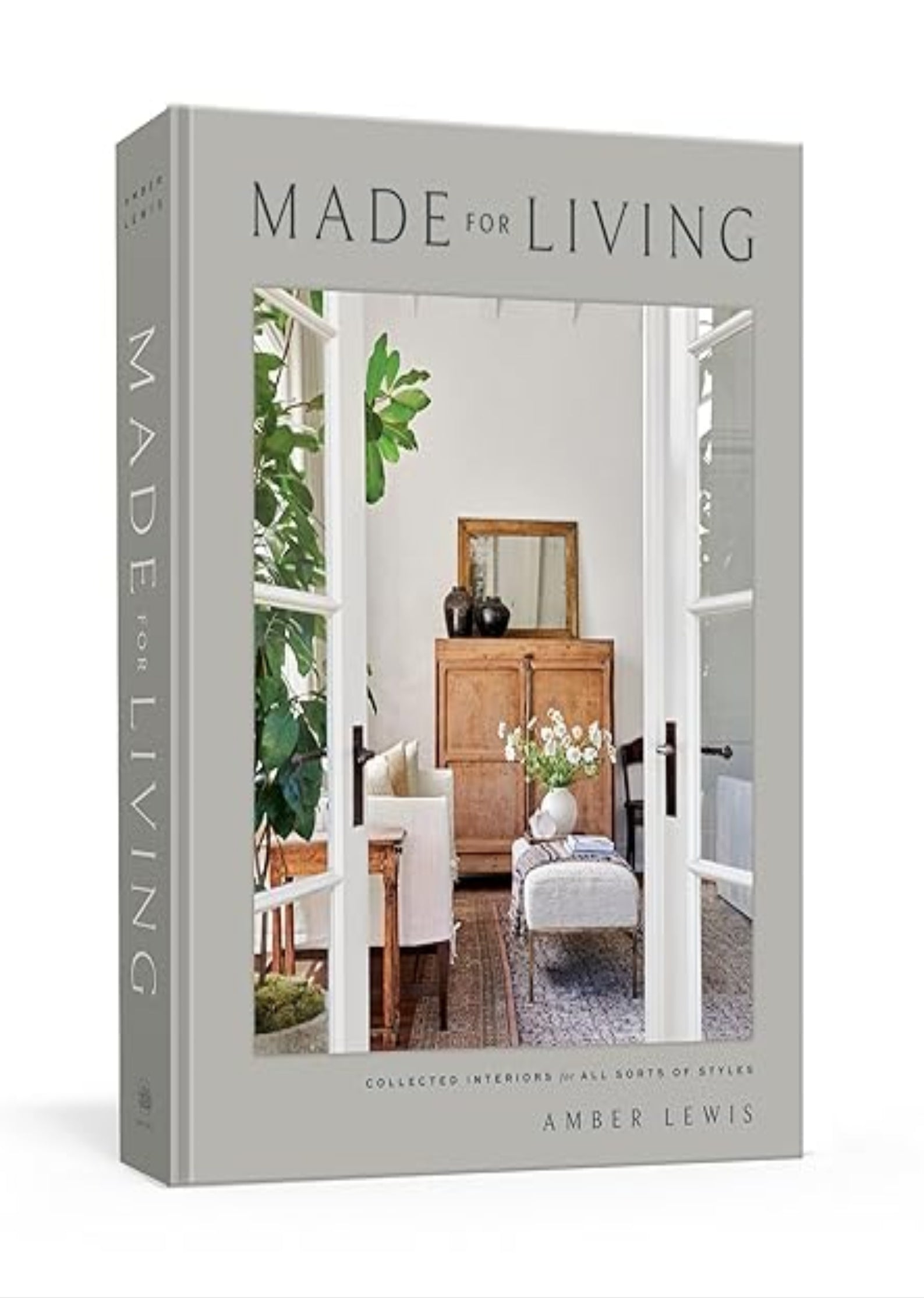 Made for Living: Collected Interiors for All Sorts of Styles