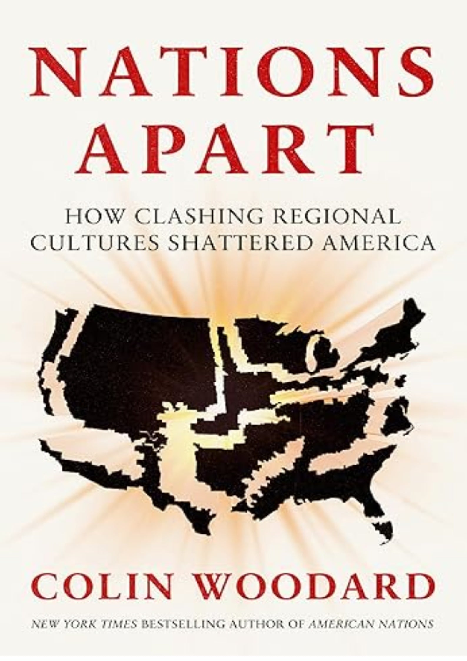 Nations Apart: How Clashing Regional Cultures Shattered America