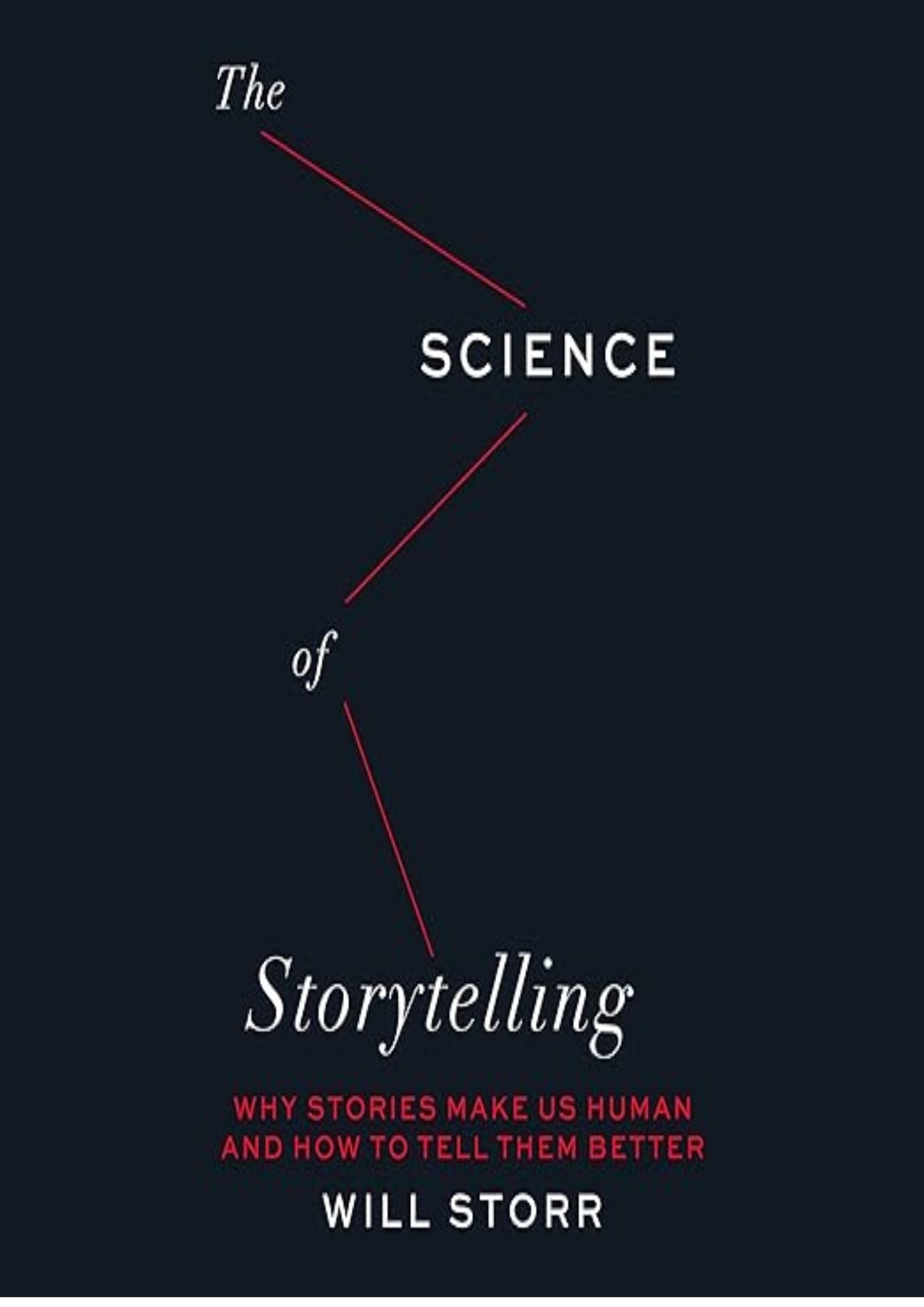 The Science of Storytelling
