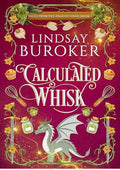 Calculated Whisk (Tales from the Dragon Diner Book 1)