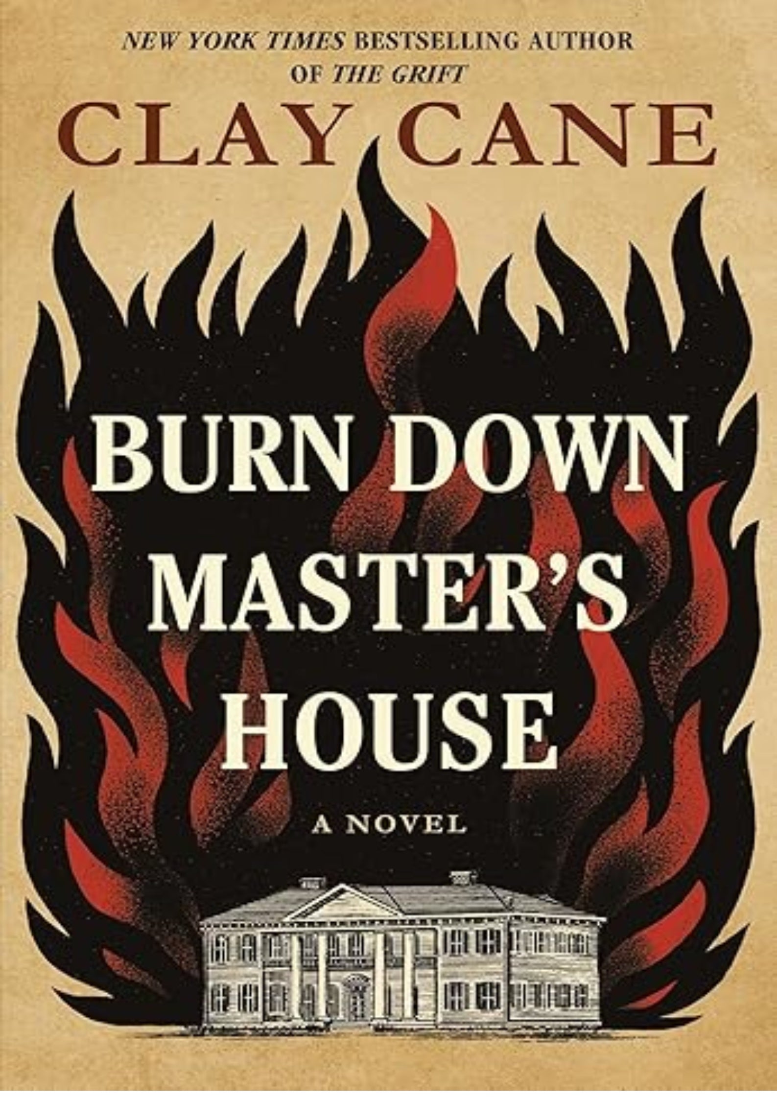 Burn Down Master's House: A Novel