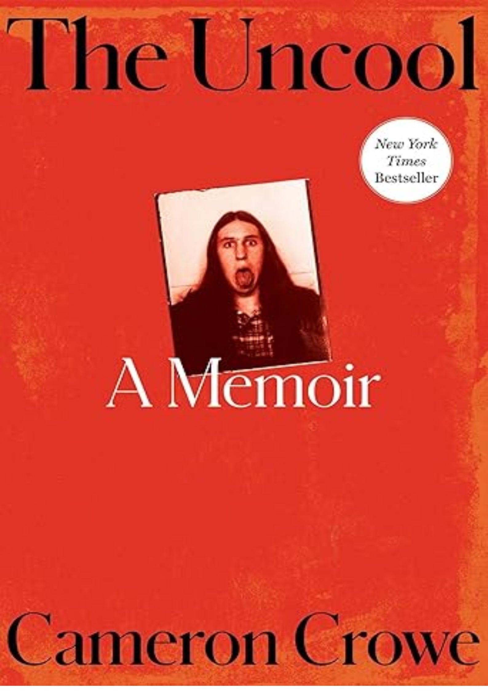 The Uncool: A Memoir