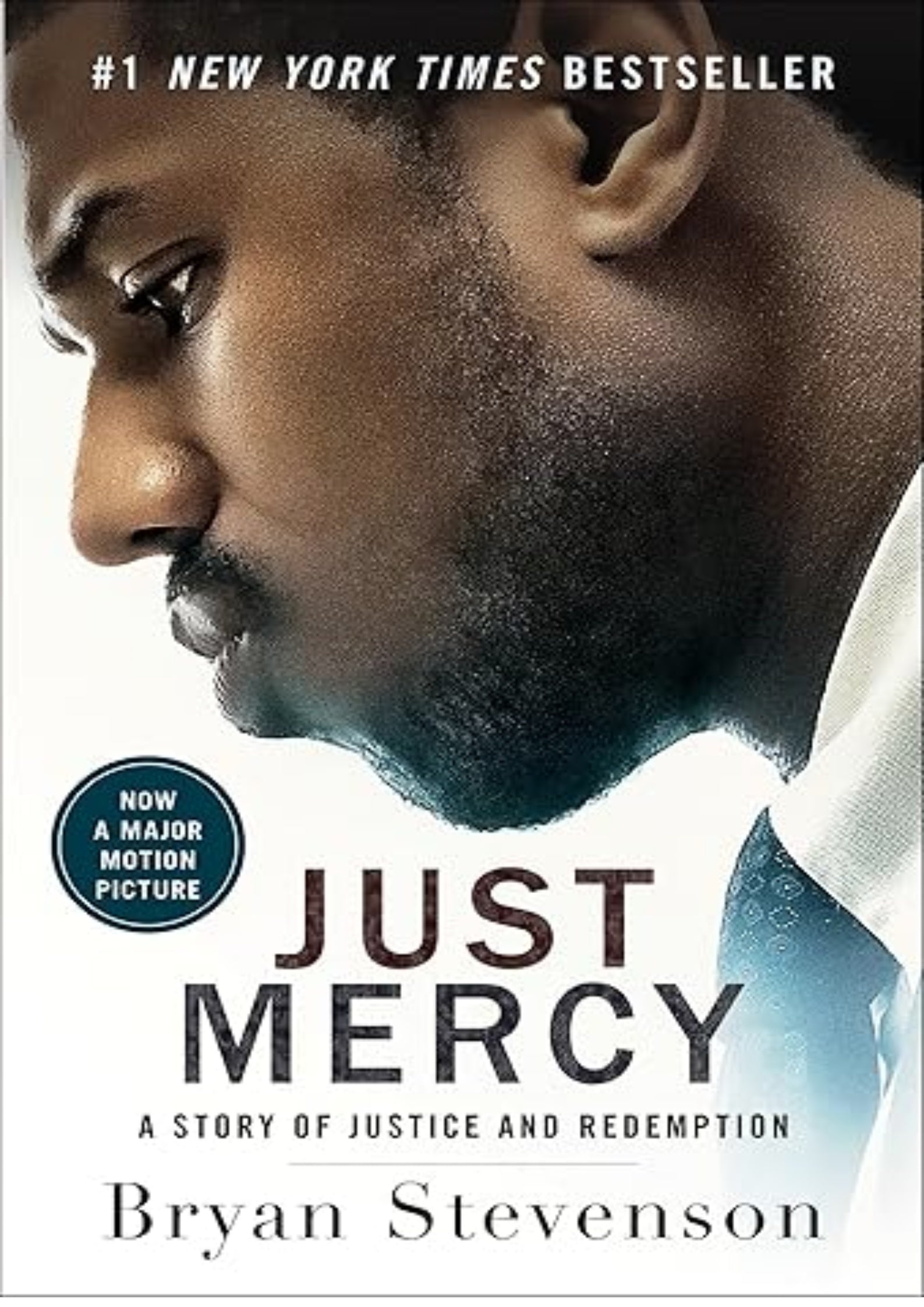 Just Mercy (Movie Tie-In Edition): A Story of Justice and Redemption
