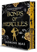 Bonds of Hercules (Deluxe Limited Edition): A Dark Romantasy Enemies to Lovers Spicy Romance Novel Inspired by Greek Mythology (Villains of Lore, 2)