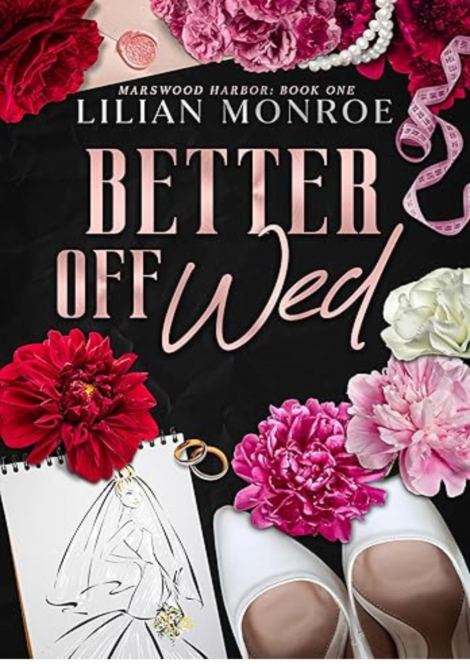 Better Off Wed: A Small Town Romance (Marswood Harbor Book 1)