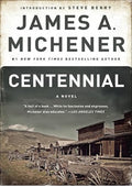 Centennial: A Novel