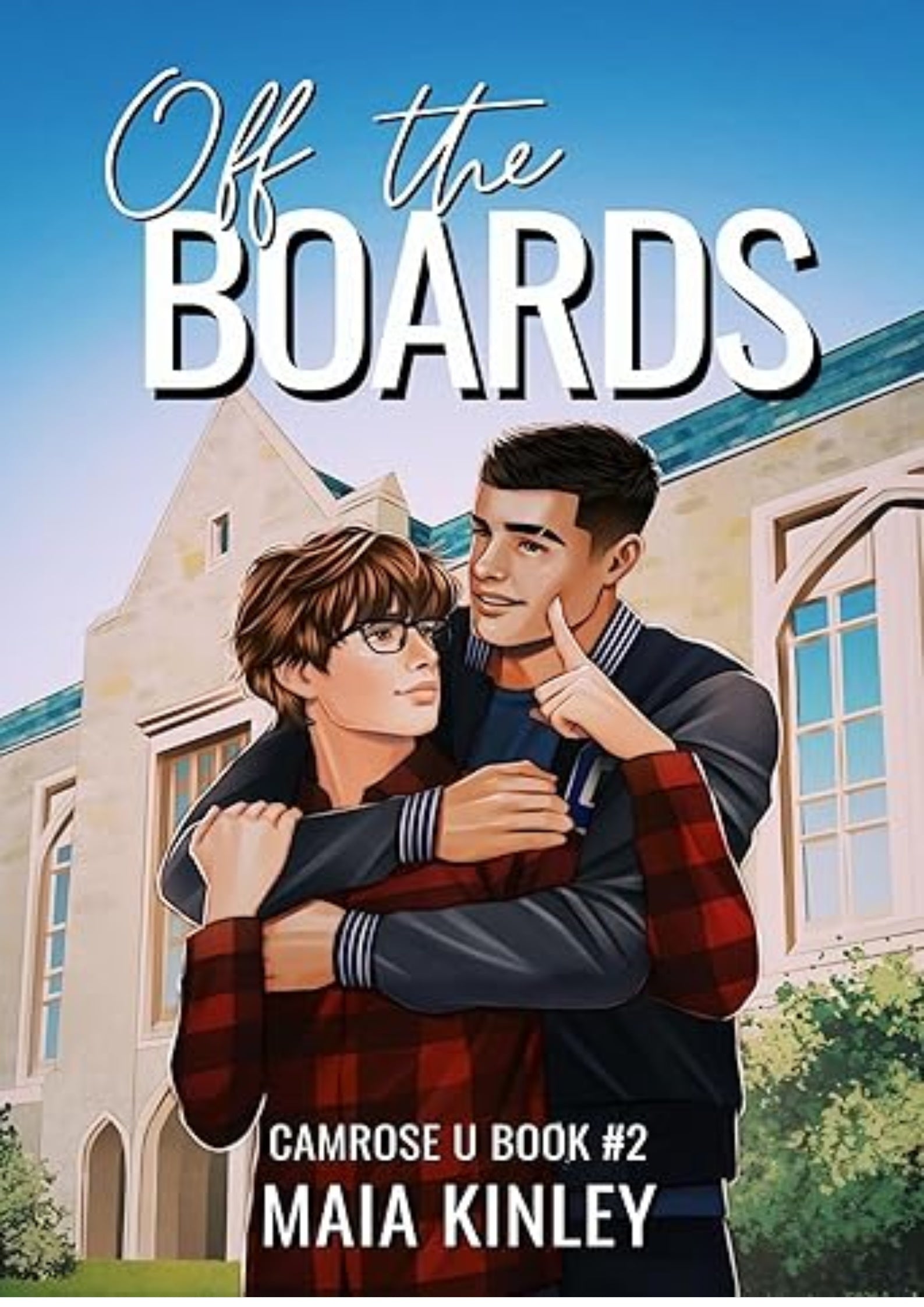 Off the Boards (Camrose U Book 2)