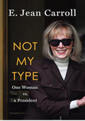 Not My Type: One Woman vs. a President