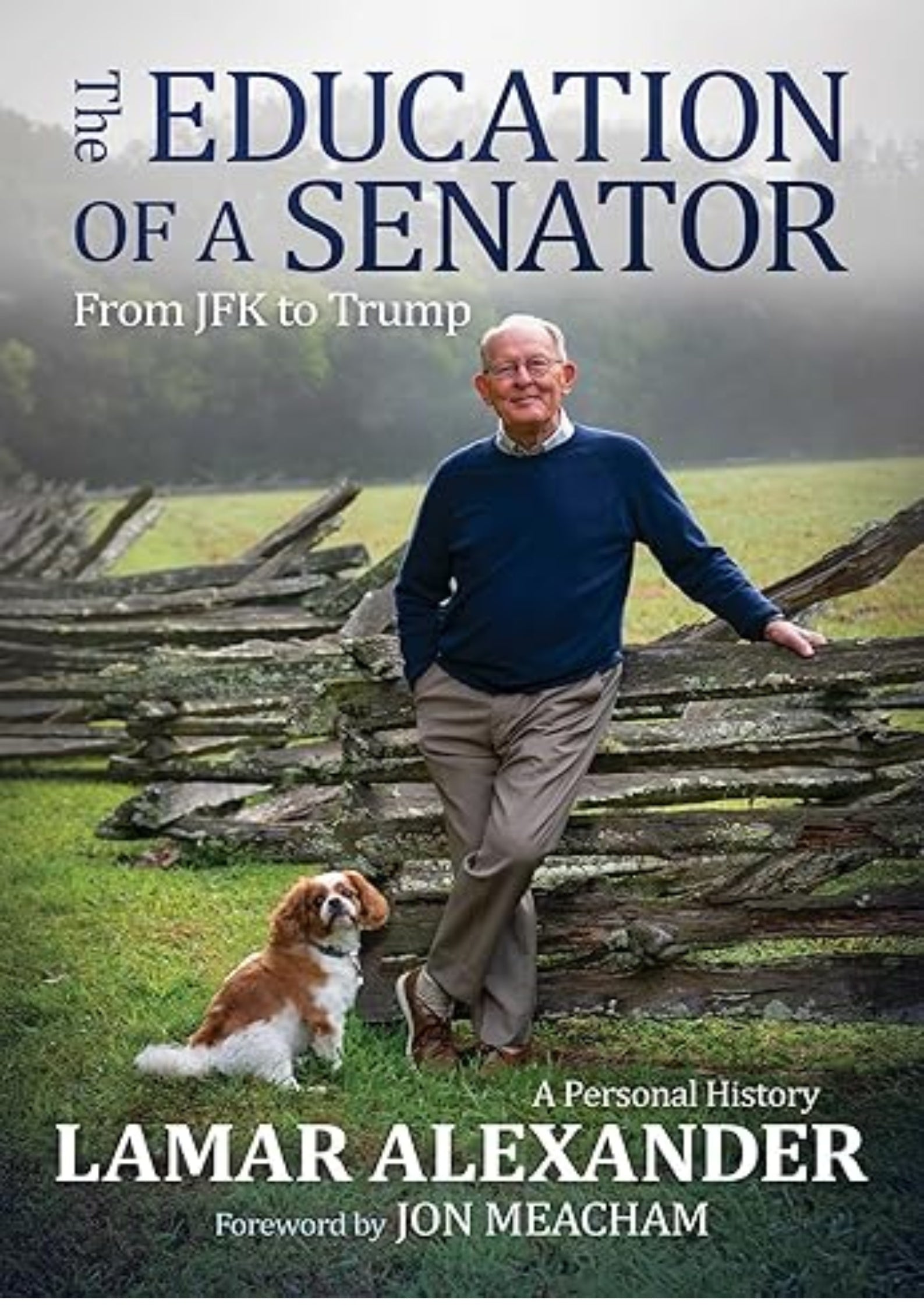 The Education of a Senator: From JFK to Trump